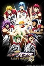 Watch Kuroko\'s Basketball: Last Game Gomovies