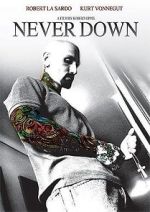 Watch Never Down Gomovies