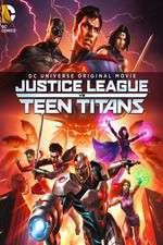 Watch Justice League vs. Teen Titans Gomovies
