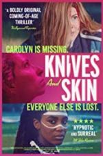 Watch Knives and Skin Gomovies