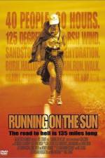 Watch Running on the Sun The Badwater 135 Gomovies