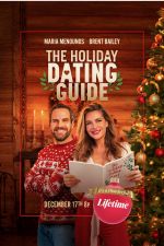 Watch The Holiday Dating Guide Gomovies