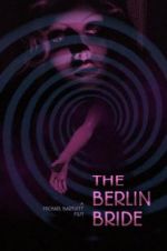 Watch The Berlin Bride Gomovies
