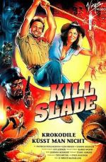 Watch Kill Slade Gomovies