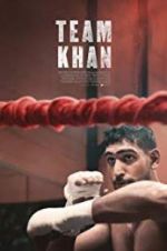 Watch Team Khan Gomovies