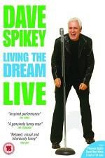 Watch Dave Spikey: Living the Dream Gomovies