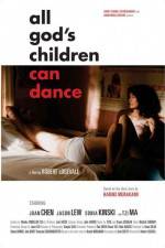 Watch All God's Children Can Dance Gomovies