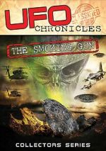 Watch UFO Chronicles: The Smoking Gun Gomovies