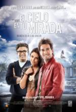 Watch El cielo en tu Mirada Gomovies