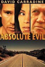 Watch Absolute Evil - Final Exit Gomovies