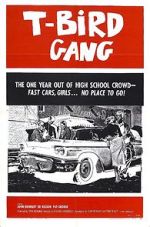 Watch T-Bird Gang Gomovies