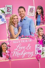 Watch All\'s Fair in Love and Mahjong Gomovies123