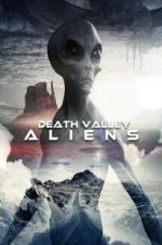 Watch Death Valley Aliens Gomovies