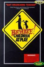 Watch Beware: Children at Play Gomovies