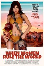 Watch When Women Rule the World Gomovies