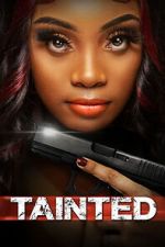 Watch Tainted Gomovies123