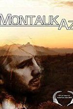 Watch Montauk AZ Gomovies