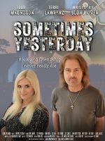 Watch Sometimes Yesterday Gomovies
