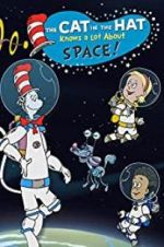 Watch The Cat in the Hat Knows a Lot About Space! Gomovies