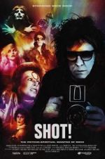 Watch SHOT! The Psycho-Spiritual Mantra of Rock Gomovies