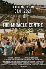 Watch The Miracle Centre Gomovies