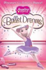 Watch Angelina Ballerina: Ballet Dreams Gomovies