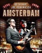 Watch Beth Hart and Joe Bonamassa - Live in Amsterdam Gomovies