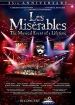 Watch Les Misrables in Concert: The 25th Anniversary Gomovies