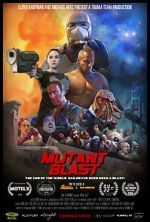 Watch Mutant Blast Gomovies