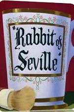 Watch Rabbit of Seville Gomovies