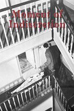 Watch Moment of Indiscretion Gomovies