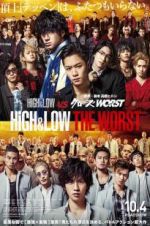 Watch High & Low: The Worst Gomovies