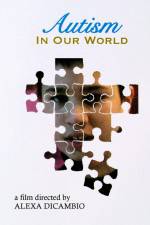 Watch Autism in Our World Gomovies