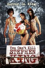 Watch You Can\'t Kill Stephen King Gomovies