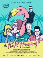 Watch The Mystery of the Pink Flamingo Gomovies