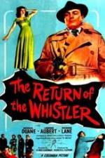 Watch The Return of the Whistler Gomovies