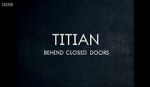Watch Titian - Behind Closed Doors Gomovies