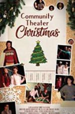 Watch Community Theater Christmas Gomovies