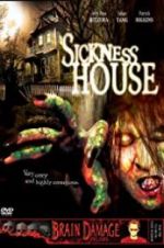 Watch Sickness House Gomovies