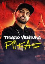 Watch Thiago Ventura: Pokas (TV Special 2020) Gomovies