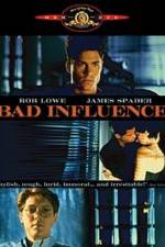 Watch Bad Influence Gomovies