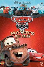 Watch Cars Toon Maters Tall Tales Gomovies