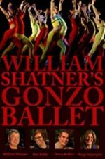 Watch William Shatner\'s Gonzo Ballet Gomovies