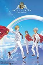 Watch King of Prism: Pride the Hero Gomovies