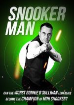 Watch Snooker Man Gomovies
