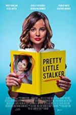 Watch Pretty Little Stalker Gomovies