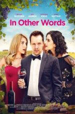 Watch In Other Words Gomovies
