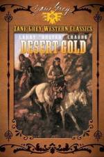 Watch Desert Gold Gomovies