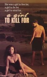 Watch A Girl to Kill For Gomovies