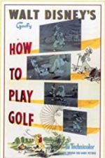 Watch How to Play Golf Gomovies